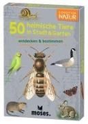 Bild von Expedition Natur 50 heimische Tiere in Stadt & Garten von Kessel, Carola von 