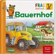 Bild von Frag doch mal ... die Maus: Bauernhof von Schnell, Lukas (Illustr.)