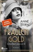 Bild von Fräulein Gold: Schatten und Licht von Stern, Anne