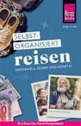 Bild von Reise Know-How Selbstorganisiert Reisen : individuell, sicher und günstig von Krauße, Holger