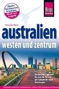 Bild von Reise Know-How Reiseführer Australien - Westen und Zentrum von Pavel, Veronika