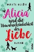 Bild von Alicia und die Unwahrscheinlichkeit der Liebe von Uceda, Mayte 