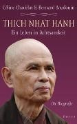 Bild von Thich Nhat Hanh - Ein Leben in Achtsamkeit von Chadelat, Céline 