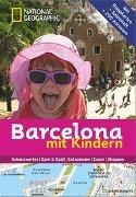 Bild von National Geographic Familien-Reiseführer Barcelona mit Kindern