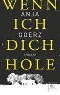 Bild von Wenn ich dich hole von Goerz, Anja