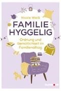 Bild von Familie hyggelig von Weiß, Nicole