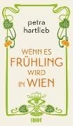 Bild von Wenn es Frühling wird in Wien von Hartlieb, Petra