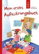 Bild von Mein erstes Aufklärungsbuch (Starke Kinder, glückliche Eltern) von Geisler, Dagmar 