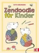 Bild von Zendoodle für Kinder von Edelmann, Gitta