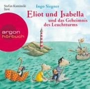 Bild von Eliot und Isabella und das Geheimnis des Leuchtturms von Siegner, Ingo 