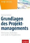 Bild von Grundlagen des Projektmanagements von Bohinc, Tomas