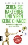 Bild von Geben Sie Bakterien und Viren keine Chance! von Krüger, Karsten