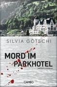 Bild von Mord im Parkhotel von Götschi, Silvia