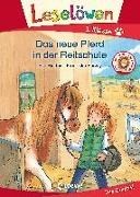 Bild von Leselöwen 1. Klasse - Das neue Pferd in der Reitschule von Hierteis, Eva 