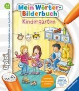 Bild von tiptoi® Mein Wörter-Bilderbuch Kindergarten von Grimm, Sandra 