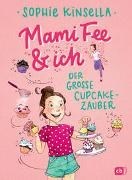 Bild von Mami Fee & ich - Der große Cupcake-Zauber von Kinsella, Sophie 