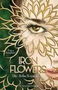 Bild von Iron Flowers - Die Rebellinnen von Banghart, Tracy 