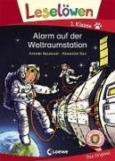 Bild von Leselöwen 1. Klasse - Alarm auf der Weltraumstation von Neubauer, Annette 