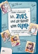 Bild von Ich, Zeus, und die Bande vom Olymp Götter und Helden erzählen griechische Sagen von Schwieger, Frank 