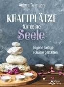 Bild von Kraftplätze für deine Seele von Reimann, Antara