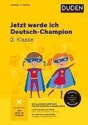 Bild von Jetzt werde ich Deutsch-Champion von Holzwarth-Raether, Ulrike 