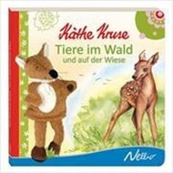 Bild von Käthe Kruse. Tiere im Wald und auf der Wiese von Sander, Maja (Text von) 