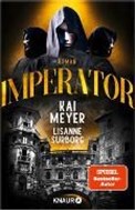 Bild von Imperator von Meyer, Kai 