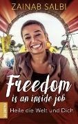 Bild von Freedom is an inside job von Salbi, Zainab 