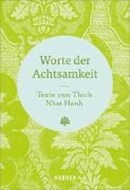 Bild von Worte der Achtsamkeit von Thich Nhat Hanh