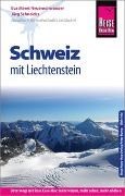 Bild von Reise Know-How Reiseführer Schweiz mit Liechtenstein von Schneider, Jürg 