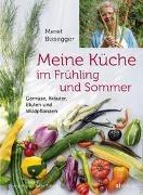 Bild von Meine Küche im Frühling und Sommer von Bissegger, Meret 