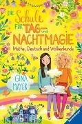 Bild von Die Schule für Tag- und Nachtmagie, Band 2: Mathe, Deutsch und Wolkenkunde (magische Abenteuer von Zwillingen für Kinder ab 8 Jahren) von Mayer, Gina 