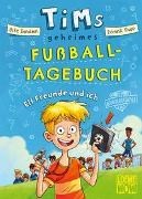 Bild von Tims geheimes Fußball-Tagebuch (Band 1) - Elf Freunde und ich! von Bandixen, Ocke 