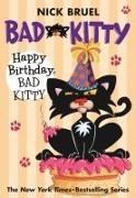 Bild von Happy Birthday, Bad Kitty (Paperback Black-And-White Edition) von Bruel, Nick