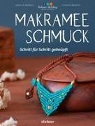 Bild von Makramee Schmuck - Schritt für Schritt geknüpft von Mörbitz, Florian 