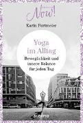 Bild von Edition NOW Yoga im Alltag von Furtmeier, Karin