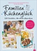 Bild von Familienküchenglück von Sarah Schocke, Alexander Dölle Und