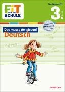 Bild von FiT FÜR DIE SCHULE: Das musst du wissen! Deutsch 3. Klasse von Reichert, Sonja 