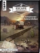 Bild von Escape Adventures - Von Schamanen und Geisterstädten von Frenzel, Sebastian 