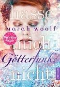 Bild von GötterFunke 02 - Hasse mich nicht! von Woolf, Marah