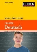 Bild von Wissen - Üben - Testen: Deutsch 7. Klasse von Richter, Hans-Jörg 