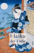 Bild von Haiku der Liebe von Ono-Feller, Masami (Übers.) 