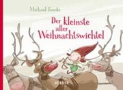 Bild von Der kleinste aller Weihnachtswichtel von Fenske, Michael 