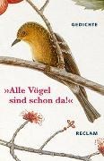 Bild von »Alle Vögel sind schon da!«. Gedichte von Polt-Heinzl, Evelyne (Hrsg.) 