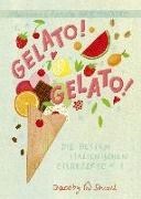 Bild von Gelato! Gelato! von Bertonasco, Massimo 