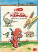 Bild von Alles klar! Der kleine Drache Kokosnuss erforscht die Dinosaurier von Siegner, Ingo