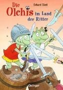 Bild von Die Olchis im Land der Ritter von Dietl, Erhard 