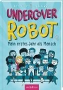 Bild von Undercover Robot - Mein erstes Jahr als Mensch von Edmonds, David 