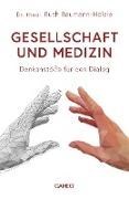 Bild von Gesellschaft und Medizin von Baumann-Hölzle, Ruth