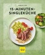 Bild von 15-Minuten-Singleküche von Ilies, Angelika